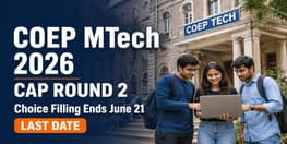 COEP CAP Round 2 Choice Filling Begins for MTech and MPlan 2026